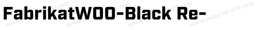 FabrikatW00-Black Re字体转换